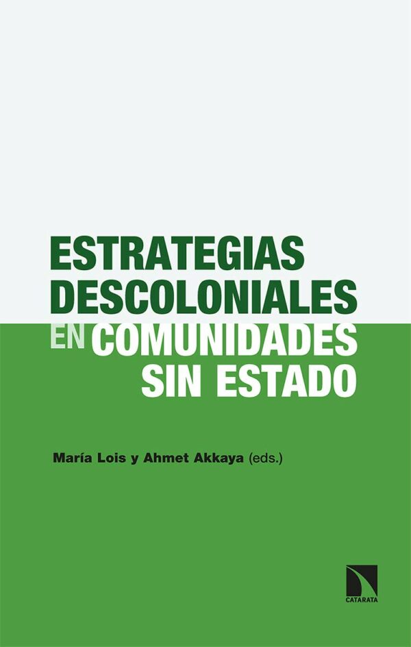 Estrategias descoloniales en comunidades sin Estado -0