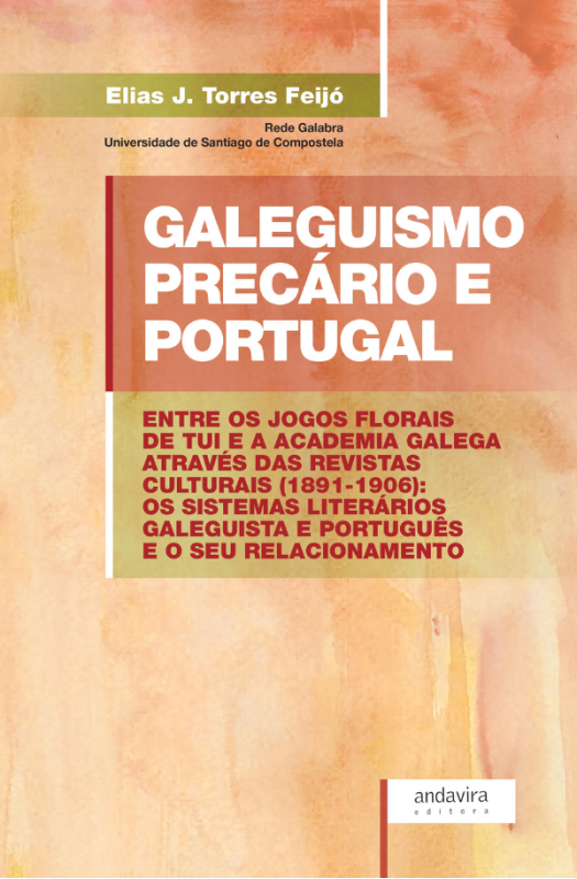 Galeguismo precário e Portugal