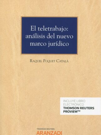 Teletrabajo: análisis del nuevo marco jurídico