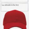 La ultraderecha hoy -0