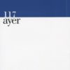 Revista Ayer Nº 117 (2020). Cambio y continuidad en los relatos sobre las relaciones España-Europa-60399