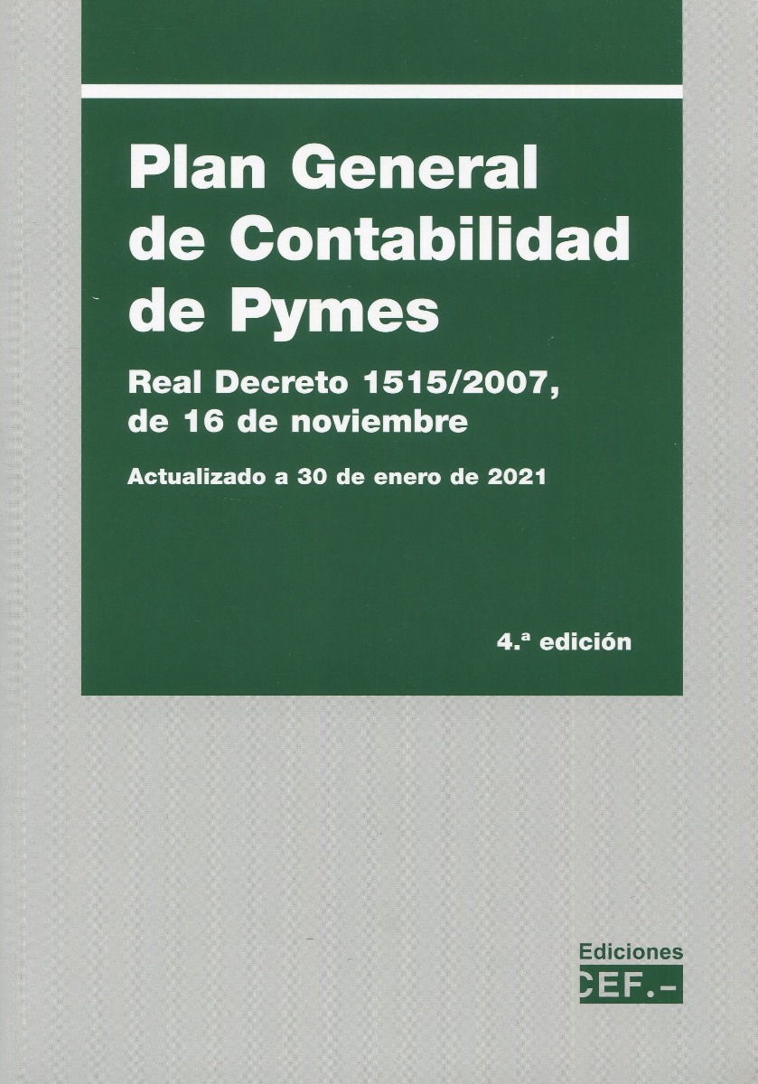 Plan general de contabilidad de PYMES 2021 Real Decreto 1515/2007, de 16 de noviembre-0
