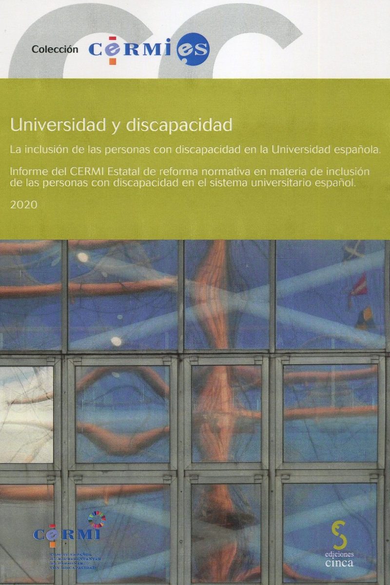 Universidad y discapacidad. La inclusión de las personas con discapacidad en la Universidad española. Propuesta para maximizar la responsablidad social de las universidades conforme a los Objetivos de Desarrollo Sostenible (ODS)-0