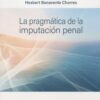 La pragmática de la imputación penal -0