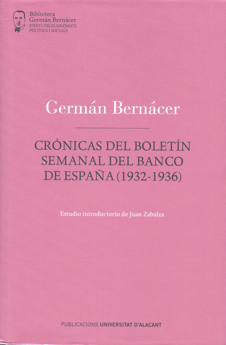 Crónicas del Boletín Semanal del Banco de España (1932-1936) -0