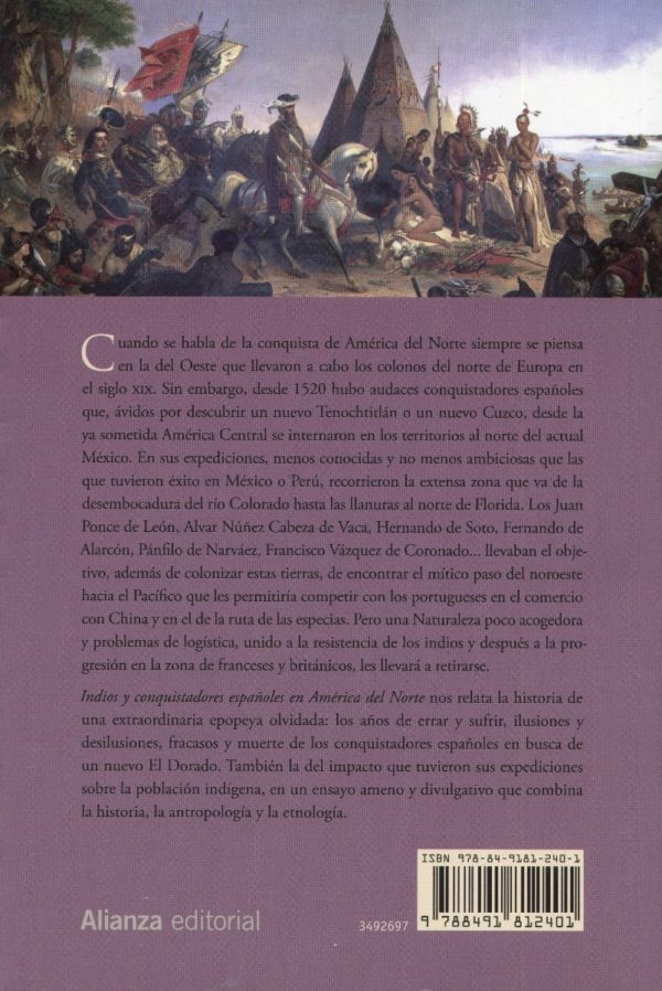 Indios y conquistadores españoles en América del Norte. Hacia el otro Dorado-60514