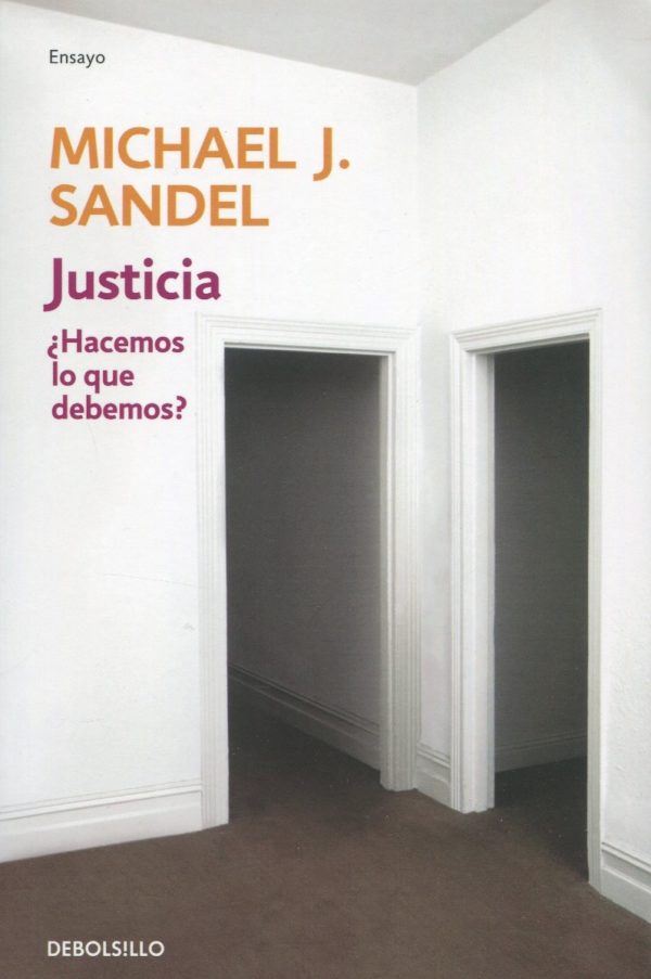 Justicia. ¿Hacemos lo que Debemos?-0