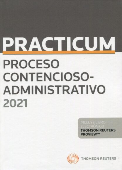 Practicum proceso contencioso-administrativo 2021