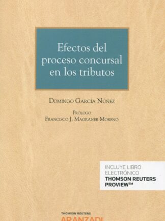 Efectos del proceso concursal en los tributos