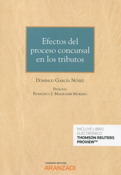 Efectos del proceso concursal en los tributos