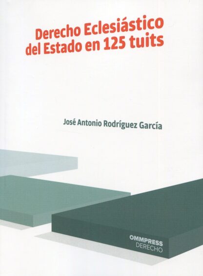 Derecho Eclesiástico del Estado en 125 tuits