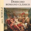 Derecho romano clásico -0
