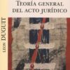 Teoría general del acto jurídico -0