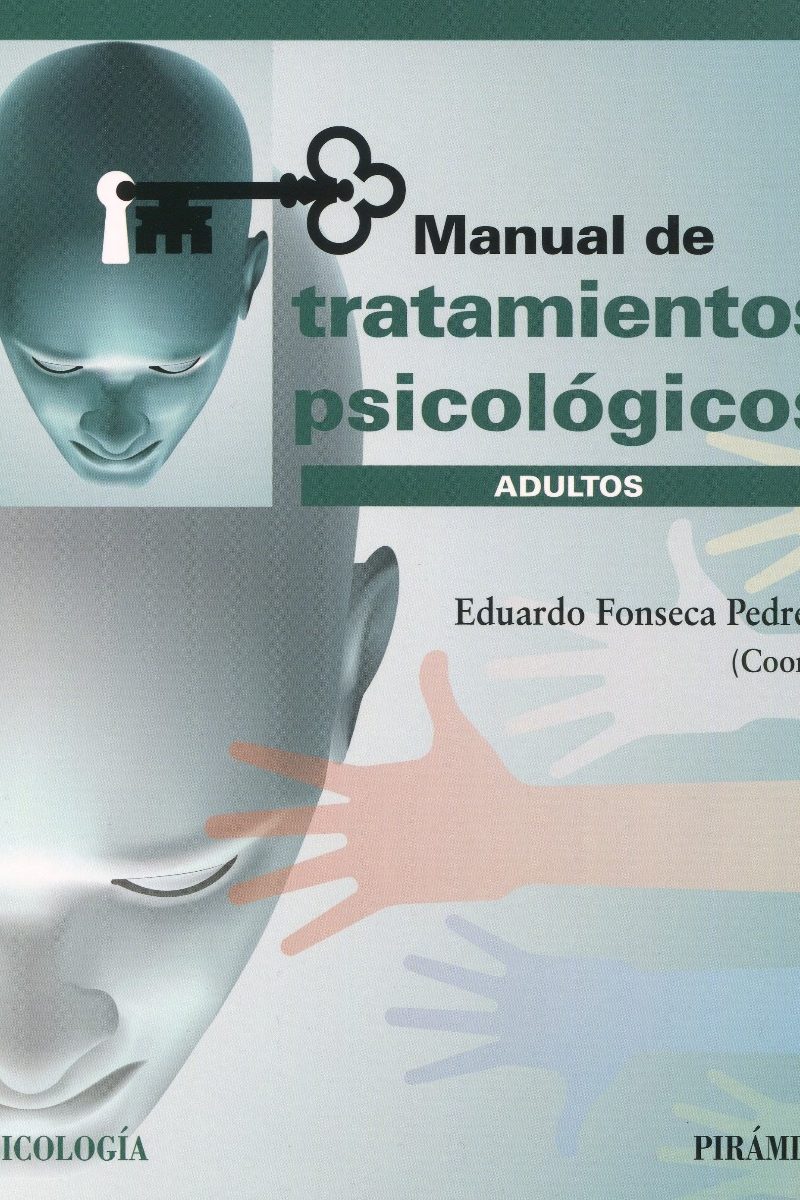 Manual de tratamientos psicológicos. Adultos -0