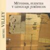 Métodos, fuentes y lenguaje jurídicos -0