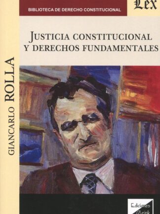 Justicia constitucional y derechos fundamentales
