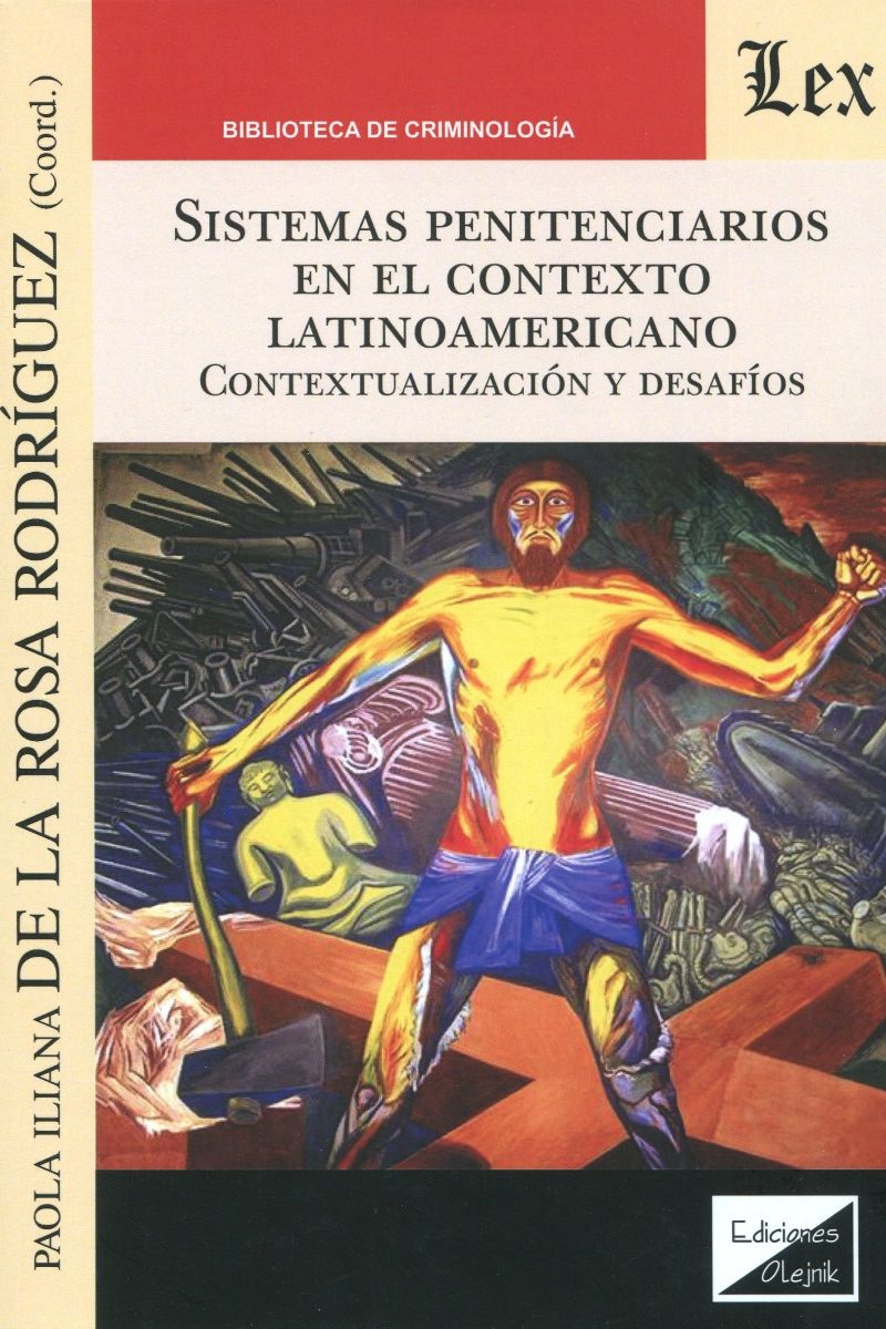 Sistemas penitenciarios en el contexto latinoamericano. Contextualización y desafíos-0