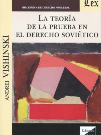 La teoría de la prueba en el Derecho soviético