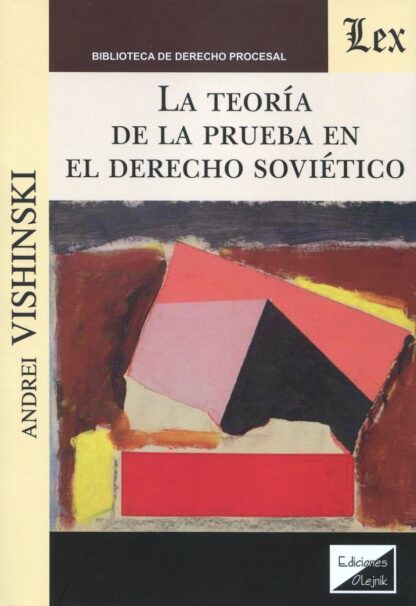 La teoría de la prueba en el Derecho soviético