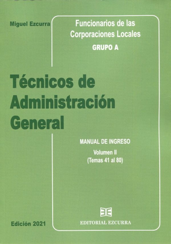 Técnicos de Administración General 2021. 3 Vols. Funcionarios de las corporaciones locales Grupo A-60718