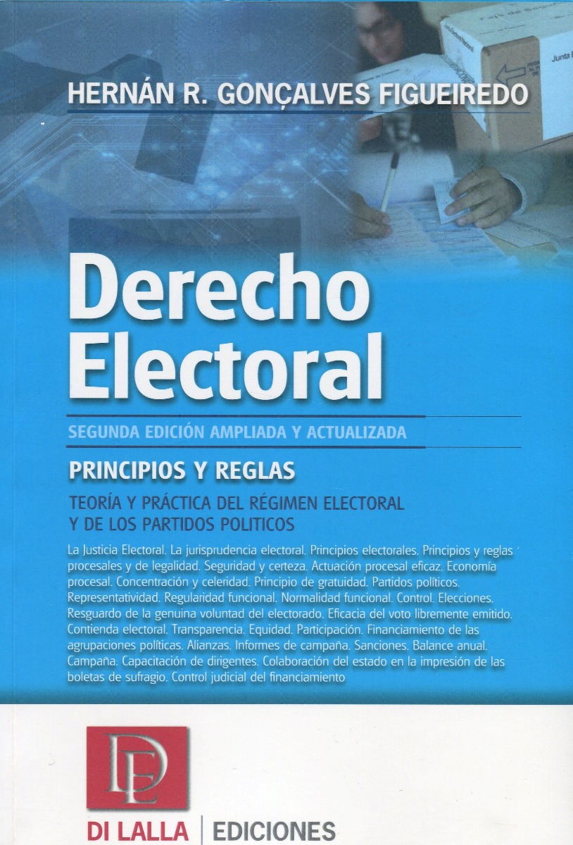 Derecho electoral. Teoría y práctica del régimen electoral y de los partidos politicos. -0