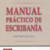 Manual Práctico de Escribanía -0