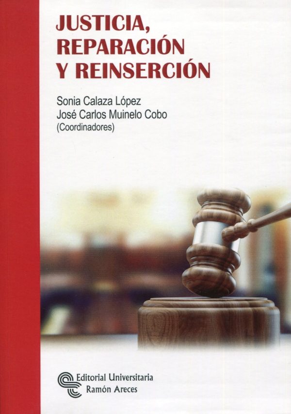 Justicia, reparación y reinserción -0