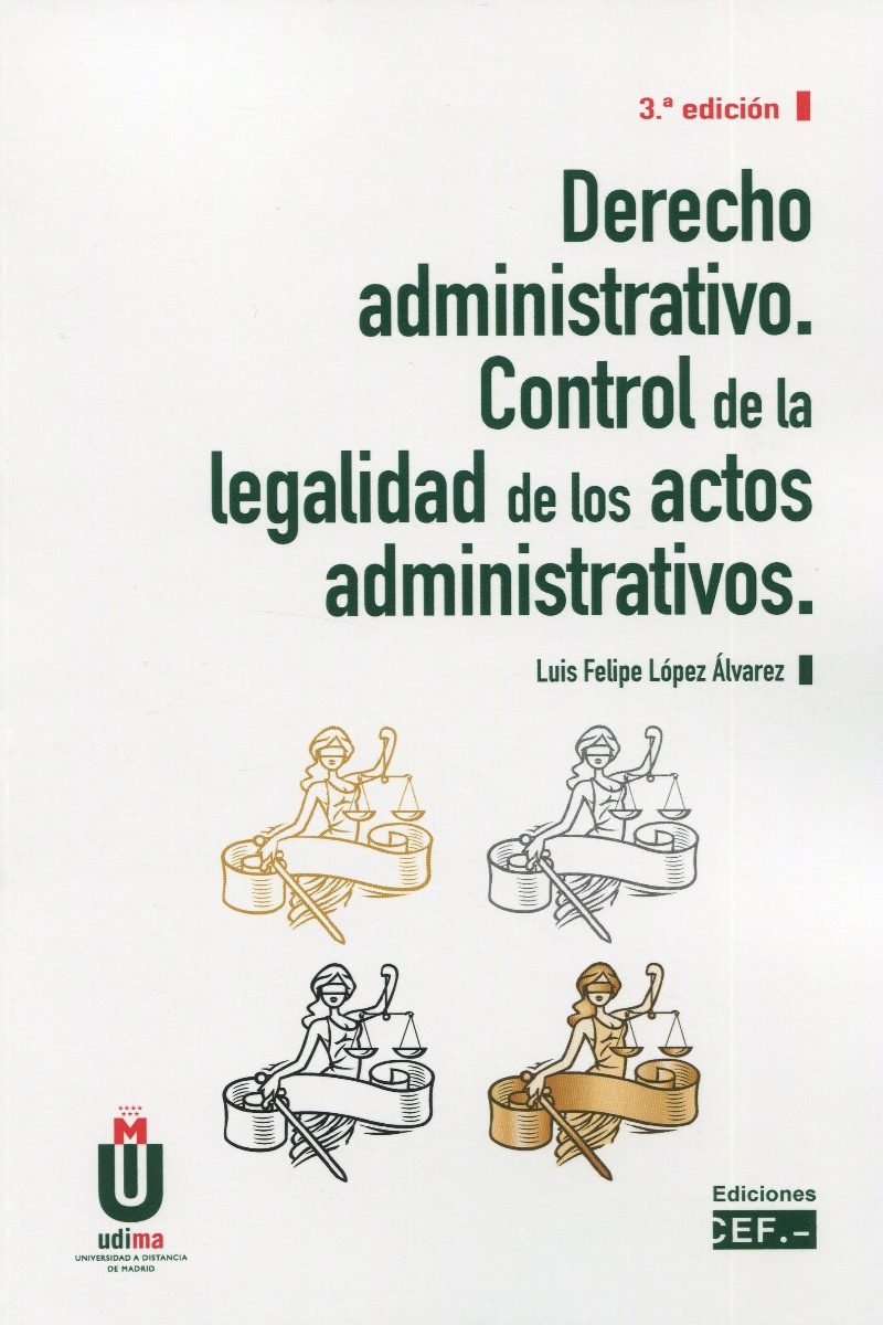 Derecho Administrativo. Control de la Legalidad de los Actos Administrativos 2021-0