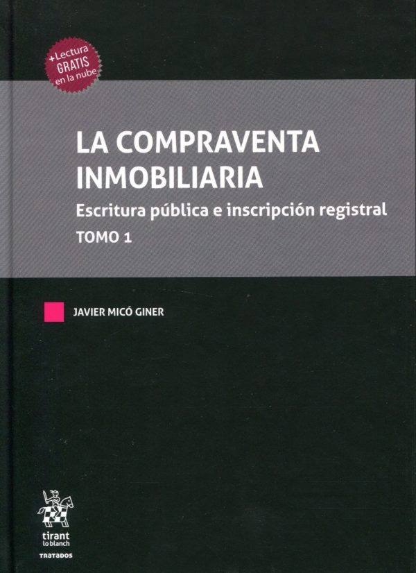 Compraventa Inmobiliaria. Escritura Pública e inscripción registral. 3 Tomos-60943