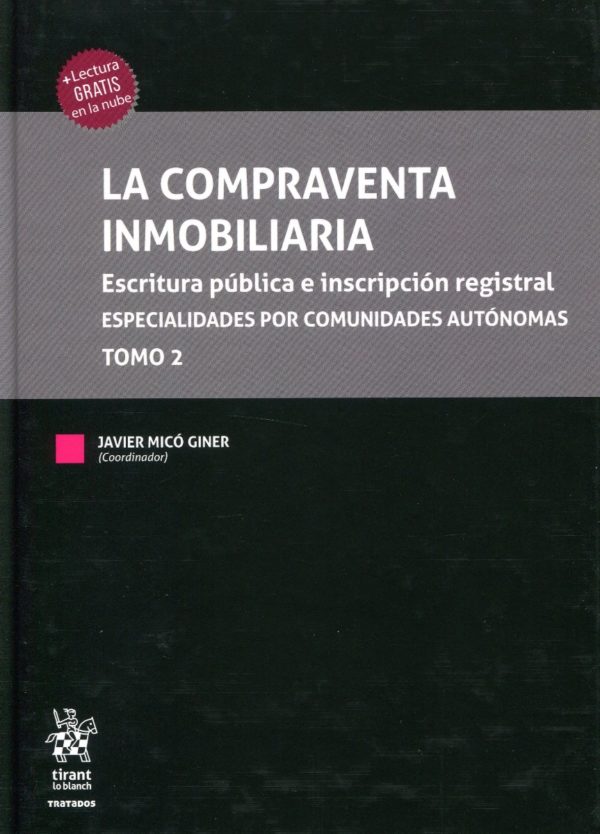 Compraventa Inmobiliaria. Escritura Pública e inscripción registral. 3 Tomos-60944