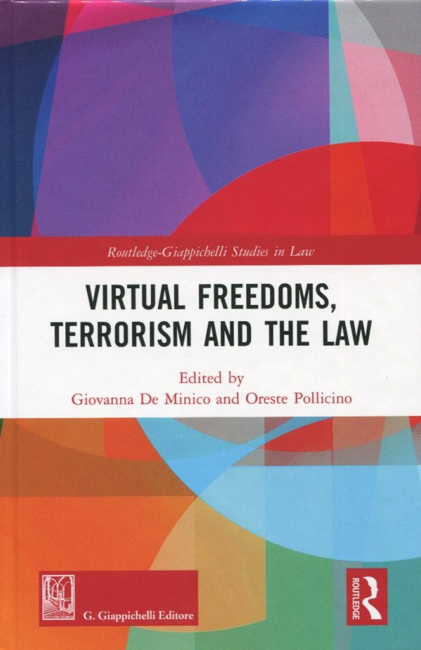 Virtual Freedoms, Terrorism and the Law -0