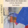 Principios de Derecho civil francés. Las leyes -0