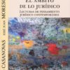 El ámbito de lo jurídico. Lecturas de pensamiento jurídico contemporáneo-0