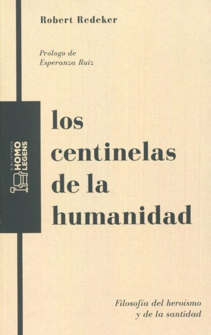 Centinelas de la humanidad