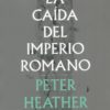 La caída del imperio romano -0
