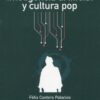 Inteligencia artificial y cultura pop