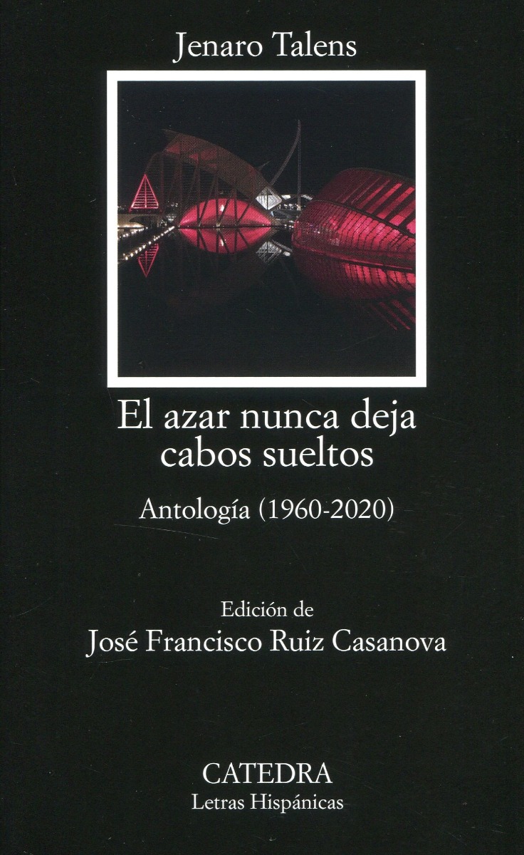 El azar nunca deja cabos sueltos. Antología (1960-2020)-0