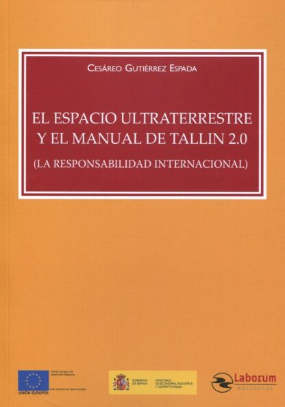 El espacio ultraterrestre y el manual de Tallin 2.0 (La responsabilidad internacional)