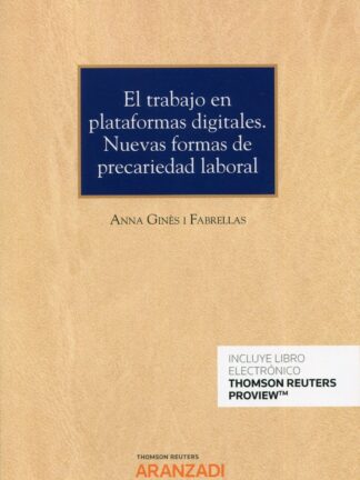 Trabajo en plataformas digitales. Nuevas formas de precariedad laboral