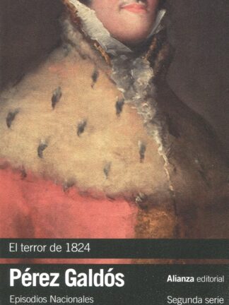 El terror de 1824. Episodios Nacionales. Segunda Parte