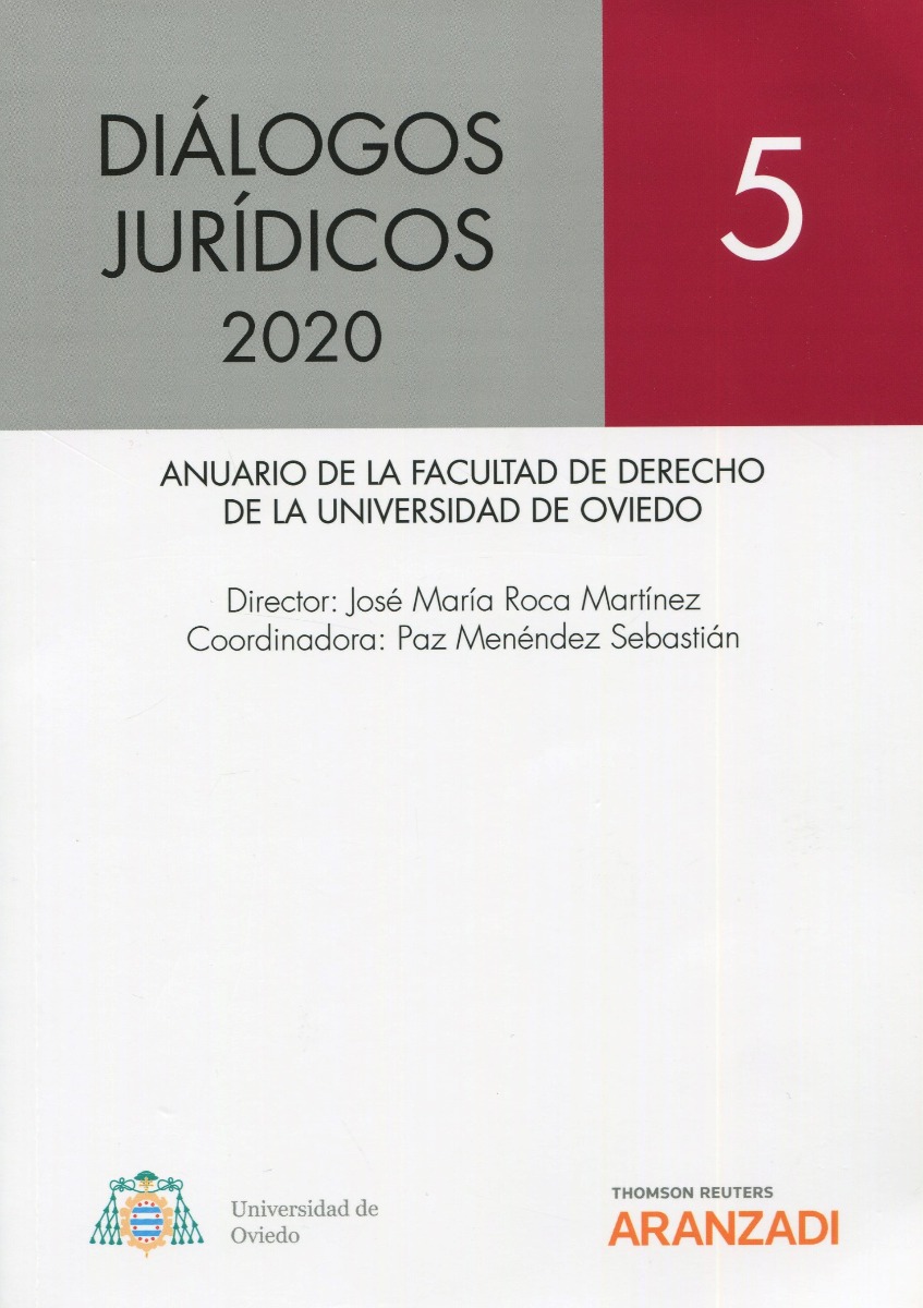 Diálogos Jurídicos 2020. Nº 5 Anuario de la Facultad de Derecho de la Universidad de Oviedo-0