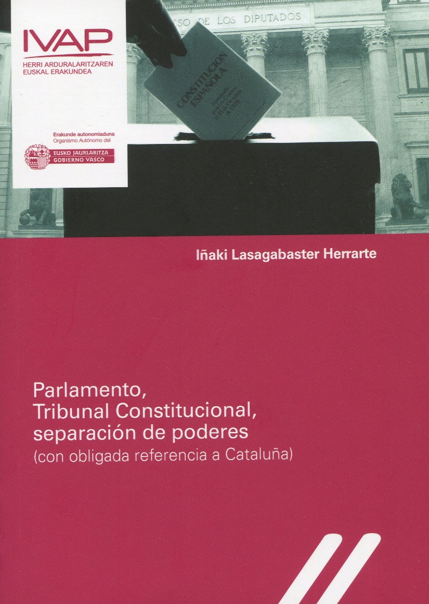 Parlamento, Tribunal Constitucional, separación de poderes -0