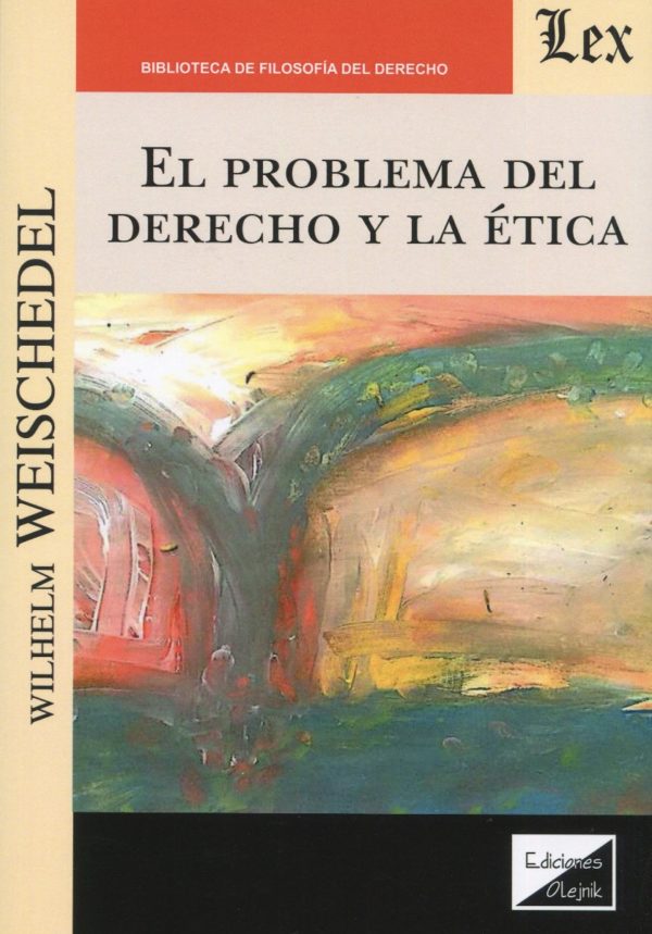 Problema del Derecho y la Ética -0