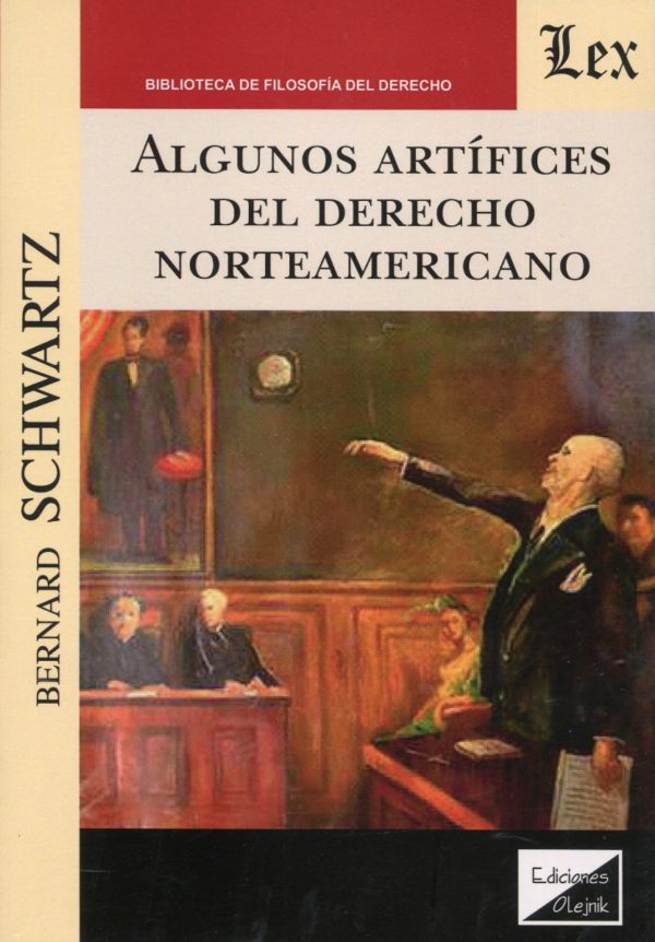 Algunos artífices del Derecho norteamericano -0