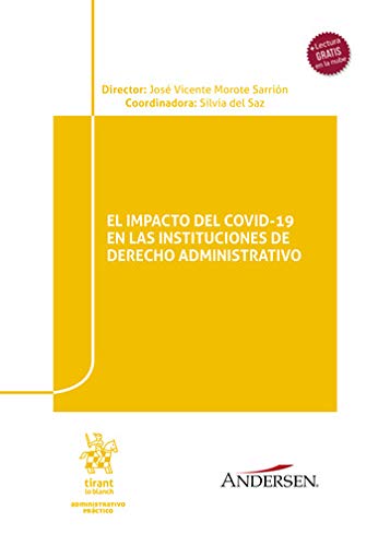 Impacto del COVID-19 en las Instituciones de Derecho Administrativo (Abogacía práctica) -0