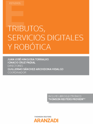 Tributos, servicios digitales y robótica