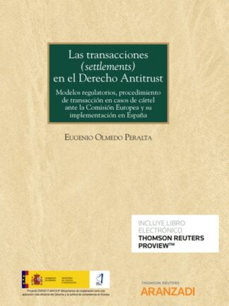 Transacciones (settlements) en el derecho antitrust