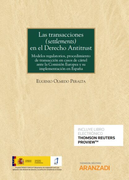 Transacciones (settlements) en el derecho antitrust
