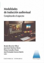 Modalidades de traducción audiovisual. Completando el espectro