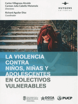 Violencia contra niños, niñas y adolescentes en colectivos vulnerables